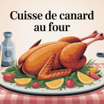 cuisse de canard au four dorée sur table ambiance bistrot
